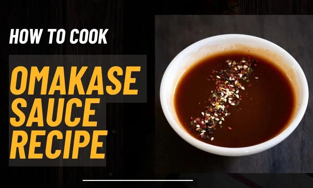 Homemade Omakase Sauce Recipe: An Authentic Japanese Flavor!